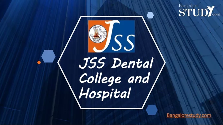 jss dental college and hospital