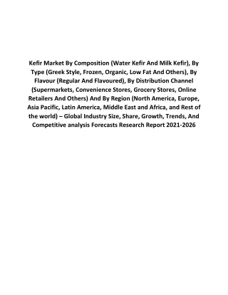 kefir market by composition water kefir and milk