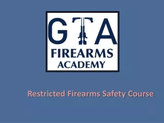 restricted firearms safety course