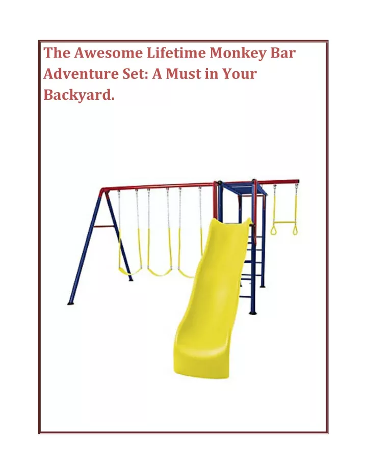 the awesome lifetime monkey bar adventure