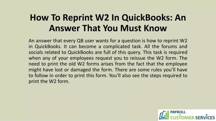 how to reprint w2 in quickbooks an answer that you must know