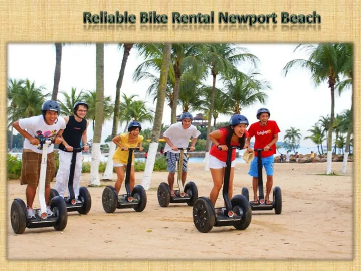 reliable bike rental newport beach