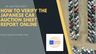 How to verify the Japanese Car Auction Sheet Report Online