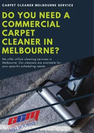 Do You Need A Commercial Carpet Cleaner In Melbourne
