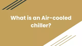 What is an Air-cooled chiller_