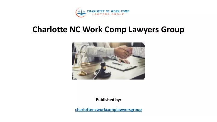 charlotte nc work comp lawyers group published