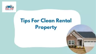 Some Best Tips to Clean Rental