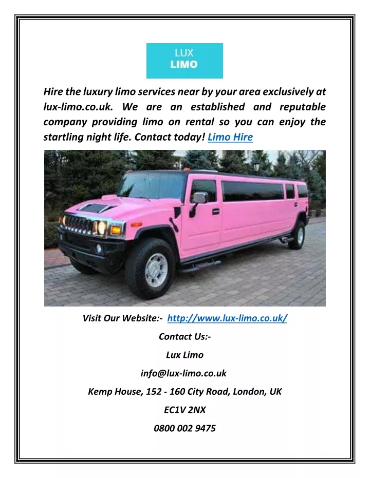 hire the luxury limo services near by your area