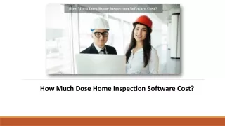 How Much Dose Home Inspection Software Cost