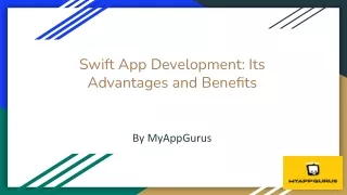 Swift App Development_ Its Advantages and Benefits