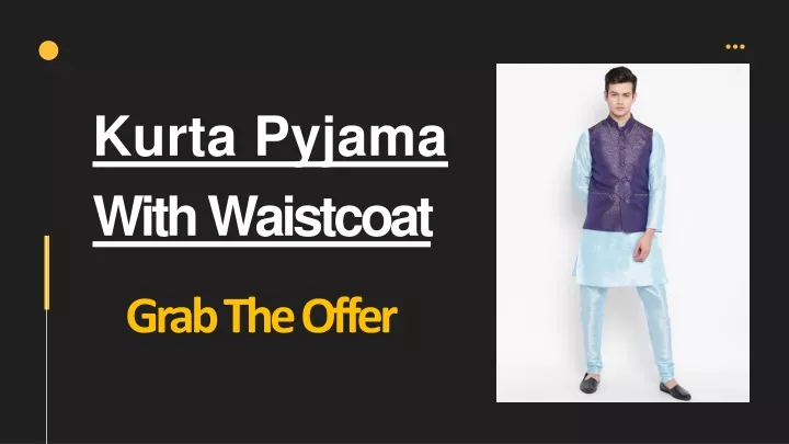 kurta pyjama with waistcoat