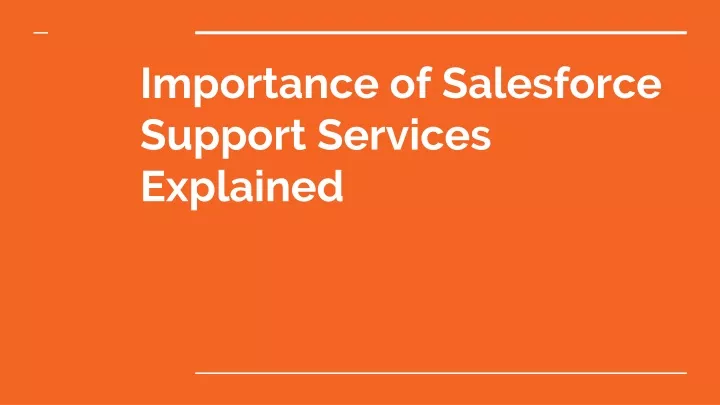 importance of salesforce support services explained