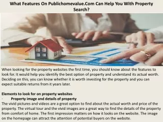 What Features On Publichomevalue.Com Can Help You With Property Search