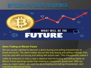 Bitcoin Future Reviews!