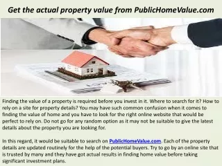 Get the actual property value from PublicHomeValue.com