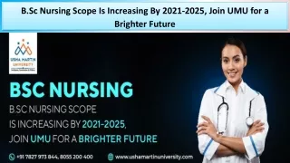 B.sc Nursing Scope Is Increasing By 2021-2025, Join UMU for a Brighter Future