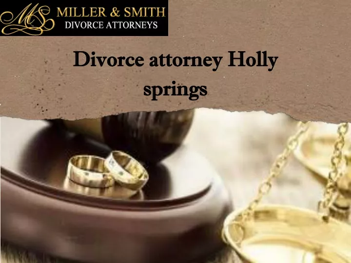 divorce attorney holly springs