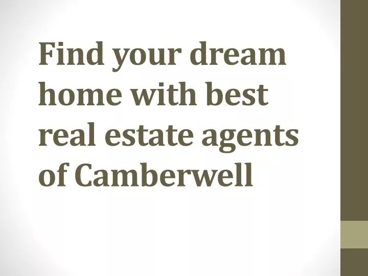 find your dream home with best real estate agents