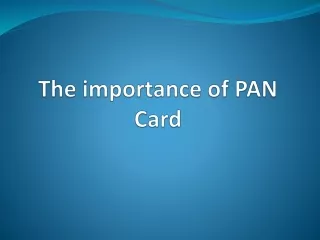 Benefits of PAN Card