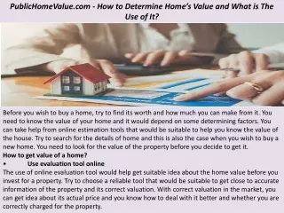 PublicHomeValue.com - How to Determine Home’s Value and What is The Use of It?