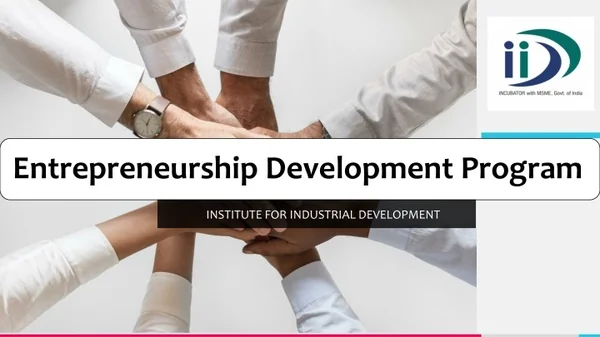 Want to be a Successful Entrepreneur with an EDP | IID Lucknow