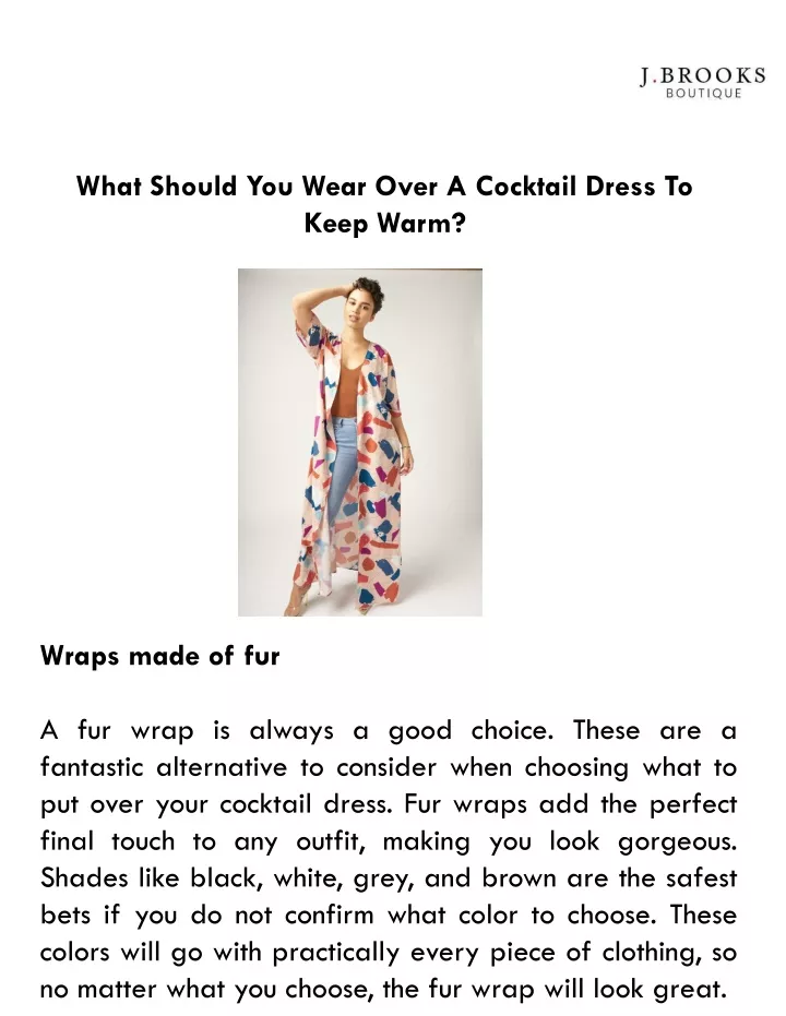 what should you wear over a cocktail dress