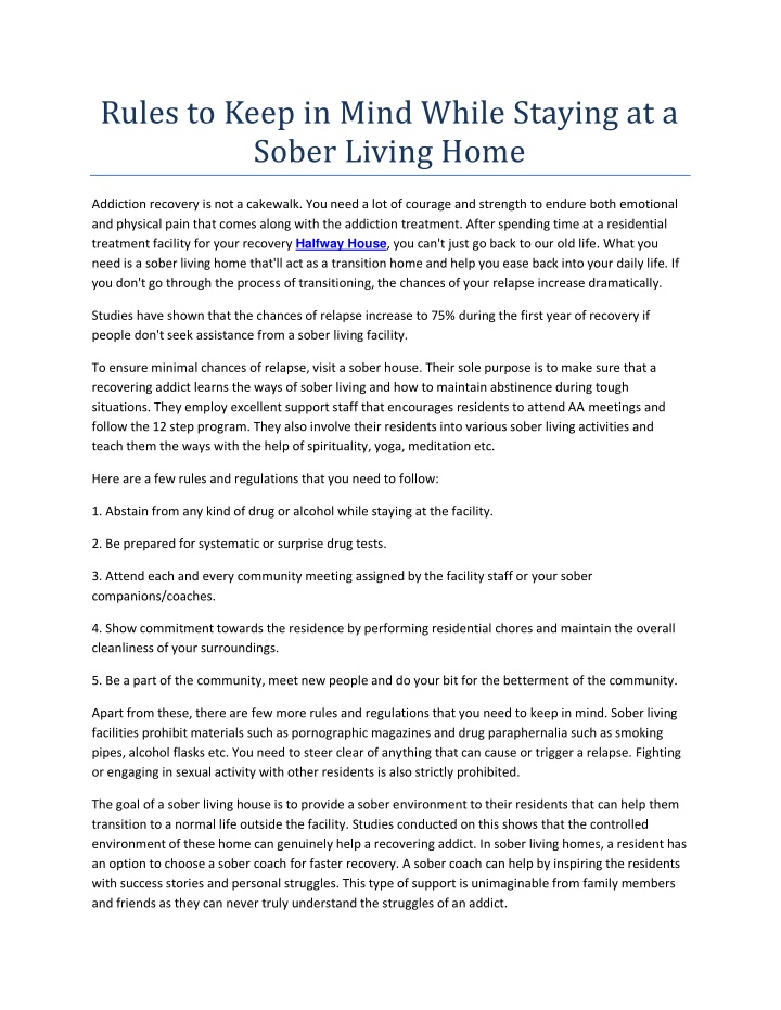 rules to keep in mind while staying at a sober