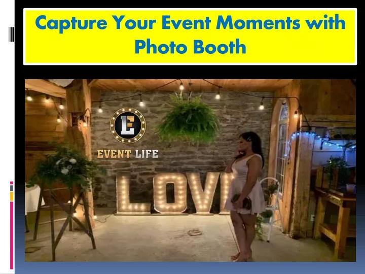 capture your event moments with photo booth