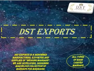 DST EXPORTS WEDDING MANDAP & DECORATIVE ITEMS  SUPPLIERS