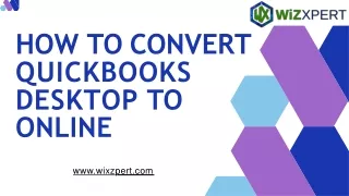 How to convert QuickBooks Desktop to Online