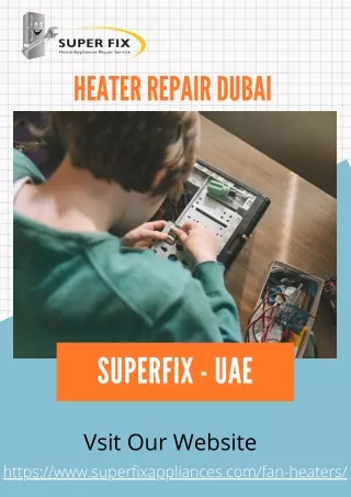 Heater Repair Dubai | Superfix - UAE