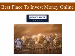 Best Place To Invest Money Online