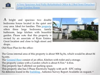 a very spacious and fully refurbished office