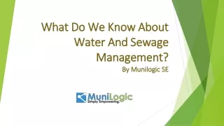 What Do We Know About Water And Sewage