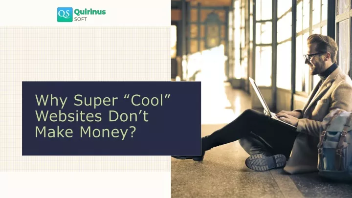 why super cool websites don t make money