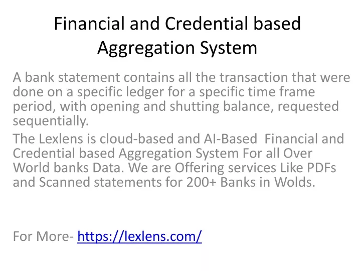 financial and credential based aggregation system