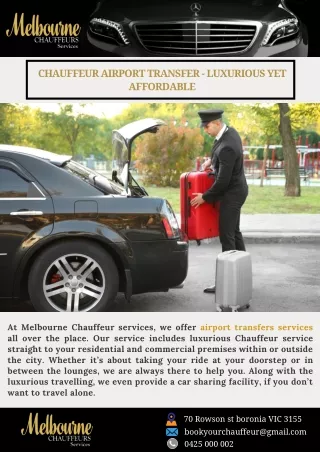 Chauffeur Airport Transfer - Luxurious yet Affordable