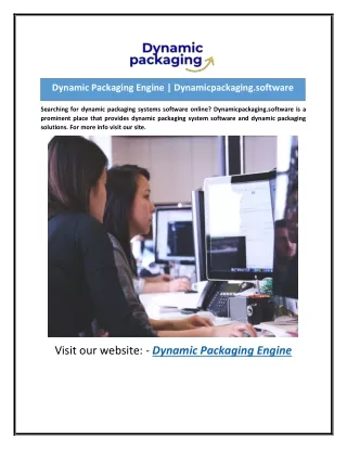 dynamic packaging engine dynamicpackaging software