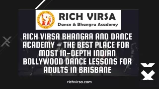 Rich Virsa Bhangra and Dance Academy – The Best Place for Indian Dance Lessons