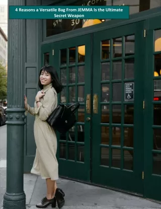 4 reasons a versatile bag from jemma