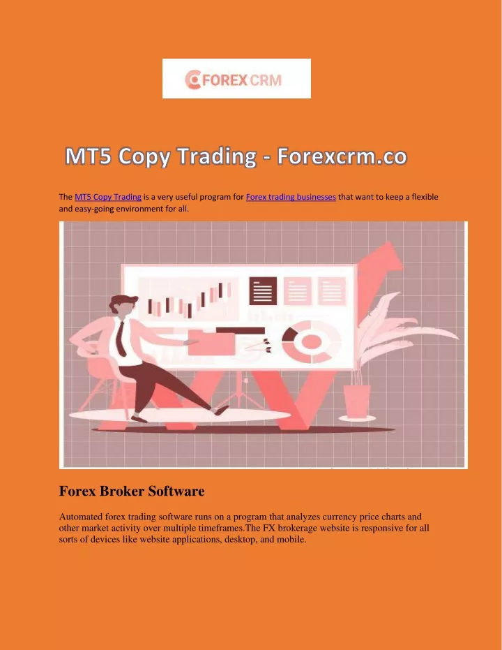 the mt5 copy trading is a very useful program