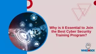 Why is it Essential to Join the Best Cyber Security Training Program