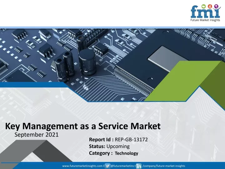 key management as a service market september 2021