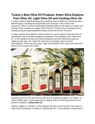 Turkeys Best Olive Oil Producer Artem Oliva Explains Pure Olive Oil, Light Olive Oil and Cooking Olive Oil