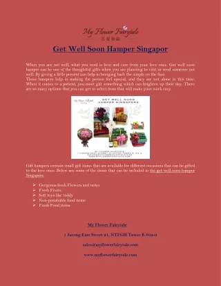 Buy Get Well Soon Gift Hamper Online at Best Price in Singapore.
