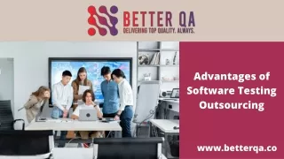 advantages of software testing outsourcing