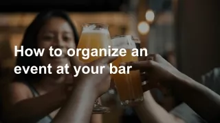 how to organize an event at your bar