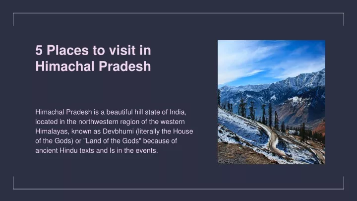 5 places to visit in himachal pradesh