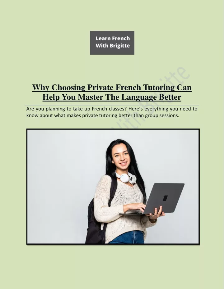 why choosing private french tutoring can help