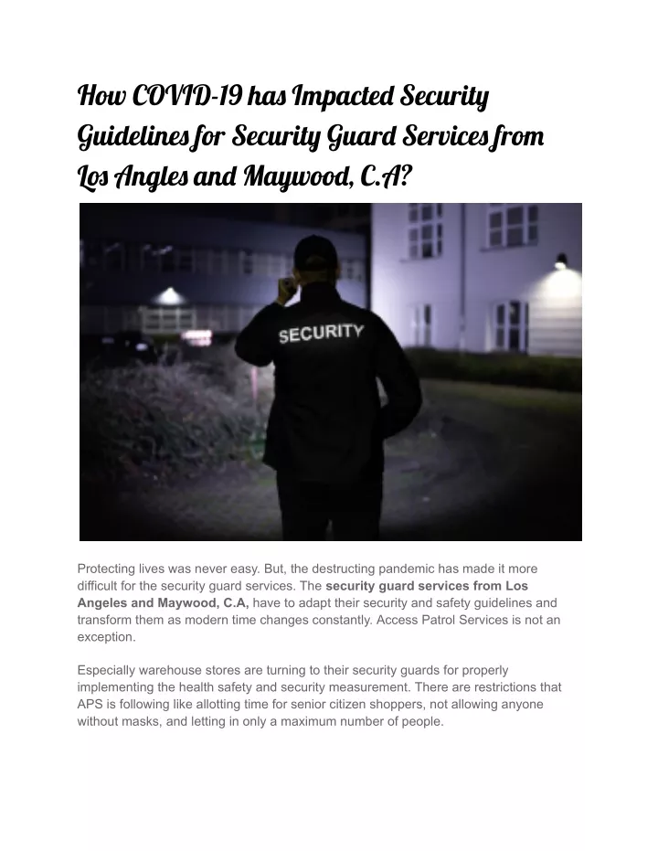 how covid 19 ha impacte securit guideline